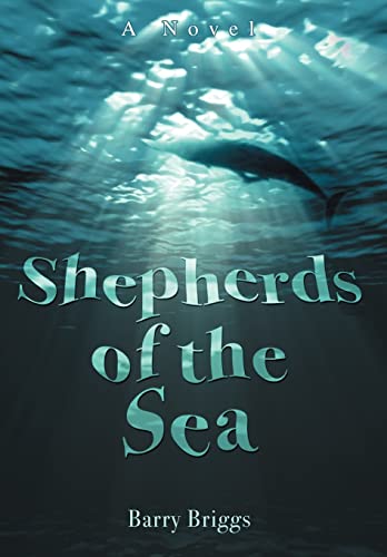 Stock image for Shepherds of the Sea for sale by Lucky's Textbooks