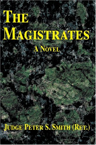 Stock image for The Magistrates for sale by Sunny Day Books