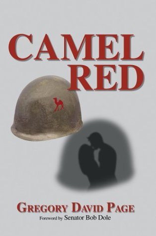 9780595663415: Camel Red: Foreword written by Senator Bob Dole