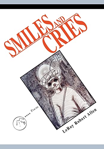 Beispielbild fr Smiles and Cries zum Verkauf von PBShop.store US
