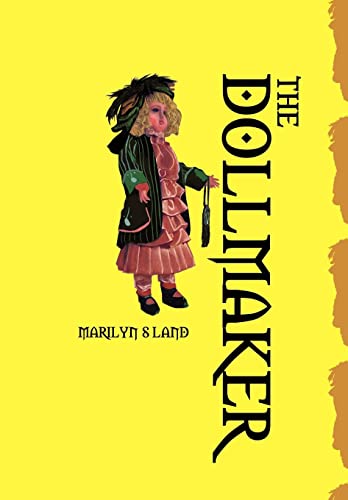 The Dollmaker by Marilyn S Land Hardcover | Indigo Chapters