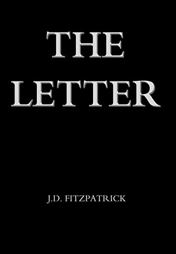9780595667789: The Letter