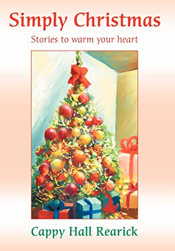 Imagen de archivo de Simply Christmas: Stories to warm your heart. a la venta por Lucky's Textbooks