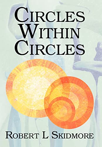Beispielbild fr Circles Within Circles zum Verkauf von Lucky's Textbooks