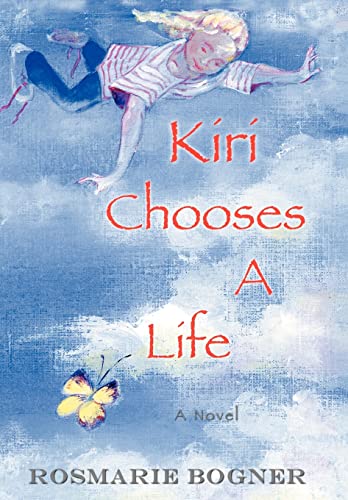 Beispielbild fr Kiri Chooses a Life zum Verkauf von PBShop.store US