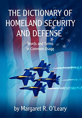Stock image for The Dictionary of Homeland Security and Defense for sale by HPB-Red