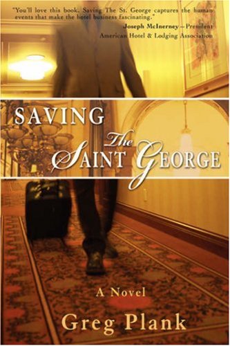 9780595678457: Saving the Saint George