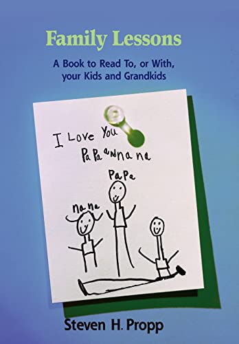 Imagen de archivo de Family Lessons: A Book to Read To, or With, your Kids and Grandkids a la venta por Lucky's Textbooks