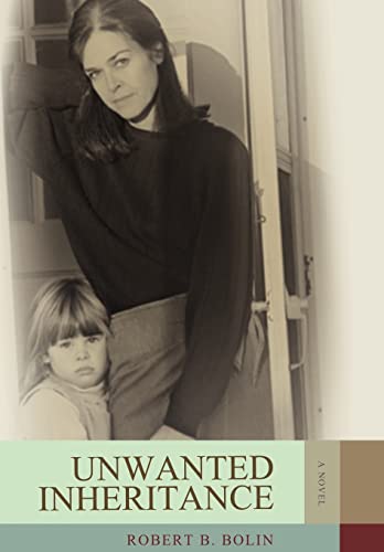 Stock image for Unwanted Inheritance for sale by PBShop.store US