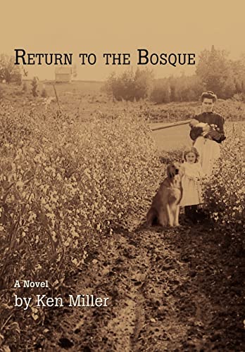 9780595689552: Return to the Bosque