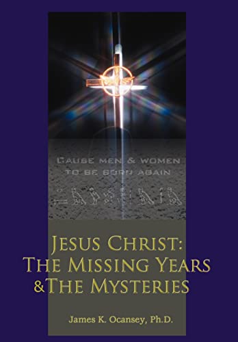 Stock image for Jesus Christ The Missing Years the Mysteries for sale by PBShop.store US