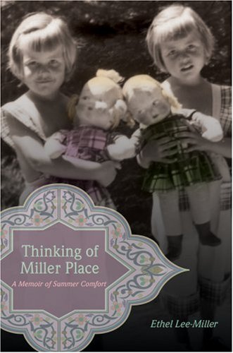 Stock image for Thinking of Miller Place: A Memoir of Summer Comfort for sale by Once Upon A Time Books
