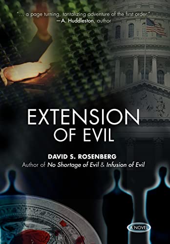 Extension of Evil (9780595697939) by Rosenberg, David S