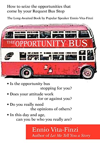 Stock image for The Opportunity Bus: How to seize the opportunities that come by your Request Bus Stop for sale by dsmbooks