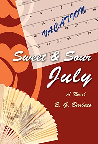 Stock image for Sweet and Sour July A Novel for sale by PBShop.store US