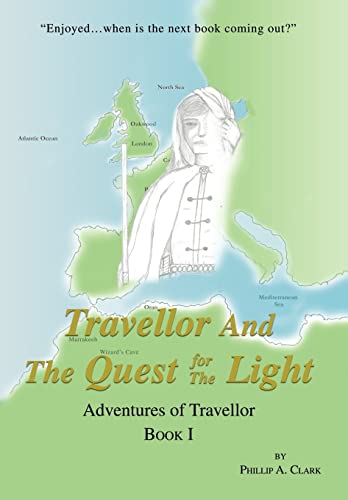 9780595705610: Travellor and the Quest for the Light: Adventures of Travellor