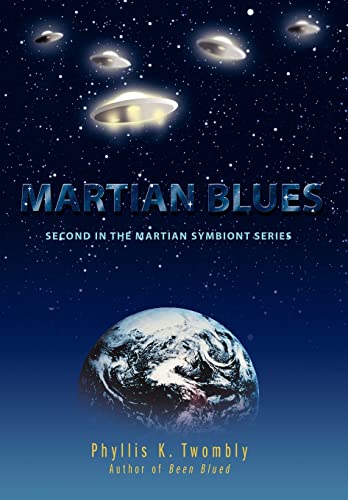 Stock image for Martian Blues: Second in the Martian Symbiont series for sale by dsmbooks