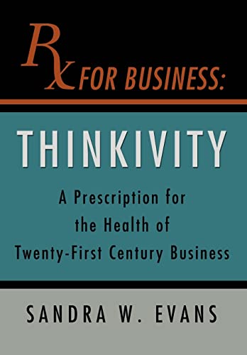 Imagen de archivo de RX For Business: Thinkivity a la venta por Lucky's Textbooks