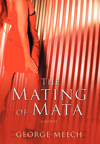 Stock image for The Mating of Mata for sale by dsmbooks