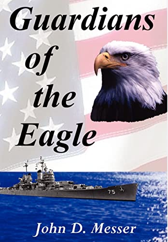Stock image for Guardians of the Eagle for sale by THE SAINT BOOKSTORE