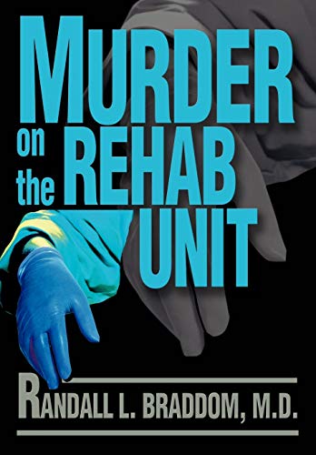 Stock image for Murder on the Rehab Unit for sale by Lucky's Textbooks