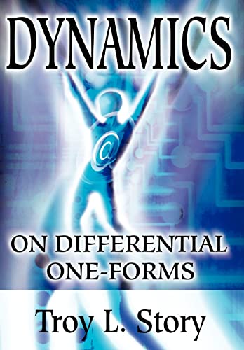 9780595744718: Dynamics on Differential One-Forms