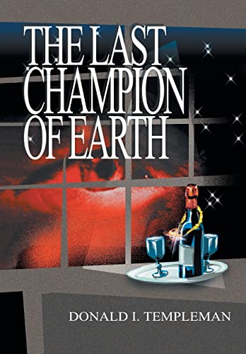 Stock image for The Last Champion of Earth for sale by Lucky's Textbooks