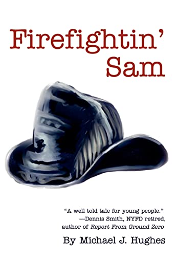 9780595745463: Firefightin' Sam