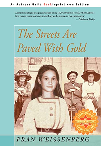 Stock image for The Streets Are Paved With Gold for sale by THE SAINT BOOKSTORE