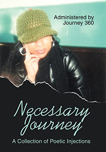 Stock image for Necessary Journey: A Collection of Poetic Injections for sale by Lucky's Textbooks