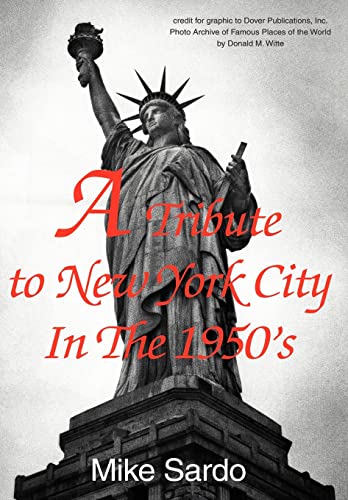 Stock image for A Tribute to New York City In The 1950's for sale by PBShop.store US