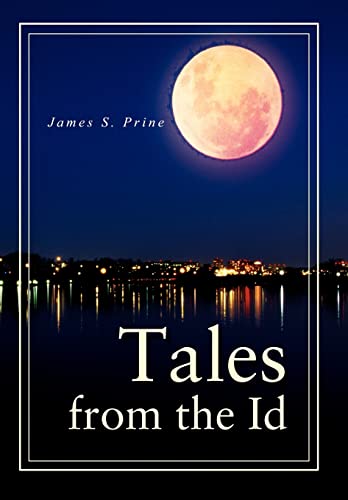 9780595751600: Tales from the Id