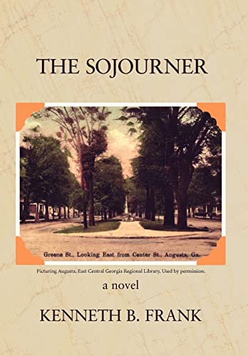 9780595827831: The Sojourner