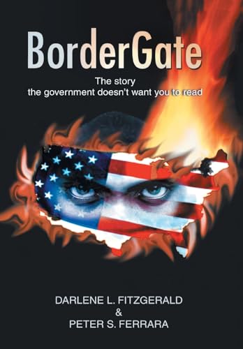 BorderGate: The story the government doesn't want you to read