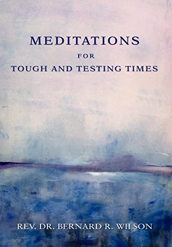 Imagen de archivo de Meditations for Tough and Testing Times a la venta por ThriftBooks-Dallas