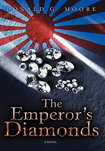 The Emperor's Diamonds (9780595842070) by Moore, Donald G