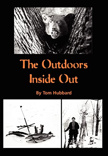 9780595856091: The Outdoors Inside Out