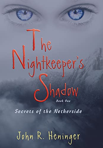 Beispielbild fr The Nightkeeper's Shadow: Secrets of the Netherside zum Verkauf von Lucky's Textbooks