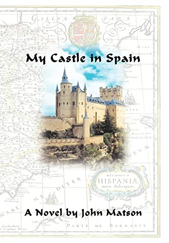 Stock image for My Castle in Spain for sale by PBShop.store US
