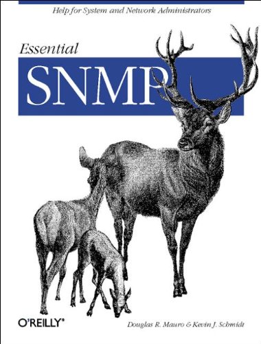 Essential SNMP (9780596000202) by Mauro, Douglas; Schmidt, Kevin; Schmidt, Kevin J.