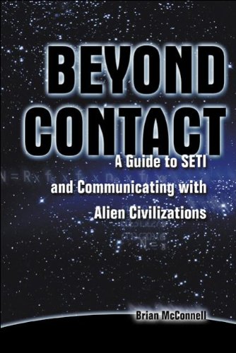 Beispielbild fr Beyond Contact: A Guide to SETI and Communicating with Alien Civilizations zum Verkauf von HPB Inc.