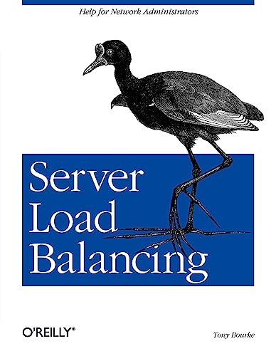 Imagen de archivo de Server Load Balancing : Help for Network Administrators a la venta por Better World Books