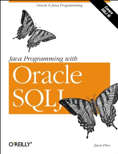 9780596000875: Java Programming with Oracle SQLJ