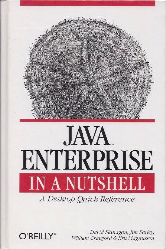 Immagine dell'editore per Java Enterprise in a Nutshell: A Desktop Quick Reference venduto da Bookmans