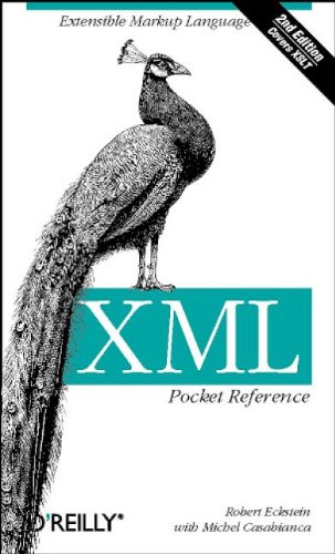 XML Pocket Reference (Pocket Reference (O Reilly)) - Robert Eckstein