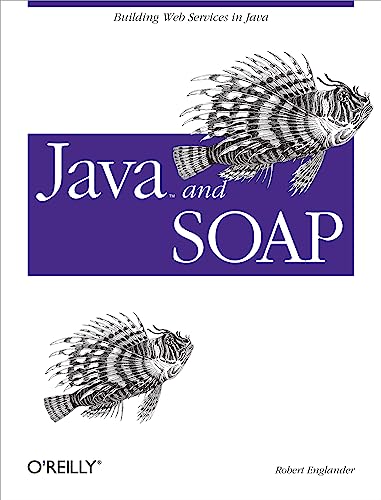 Imagen de archivo de Java and SOAP : Building Web Services in Java a la venta por Better World Books