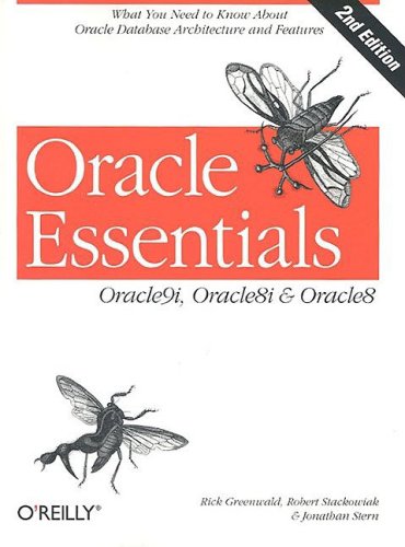 9780596001797: Oracle Essentials: Oracle9I, Oracle8I and Oracle8: Oracle9i, Orcle8i and Oracle8