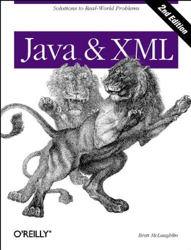 Stock image for Java and XML : Solutions to Real-World Problems for sale by Better World Books