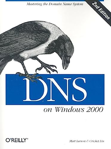 Beispielbild fr DNS on Windows 2000 : Mastering the Domain Name System zum Verkauf von Better World Books