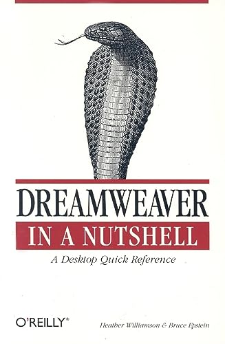 Stock image for Dreamweaver in a Nutshell : A Desktop Quick Reference for sale by Better World Books